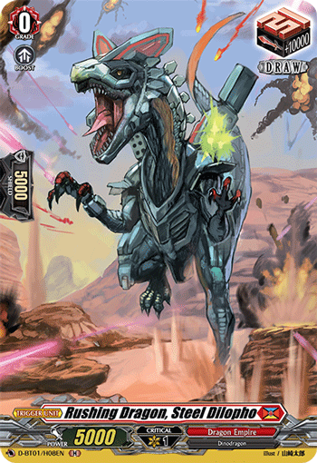 Rushing Dragon, Steel Dilopho (H)