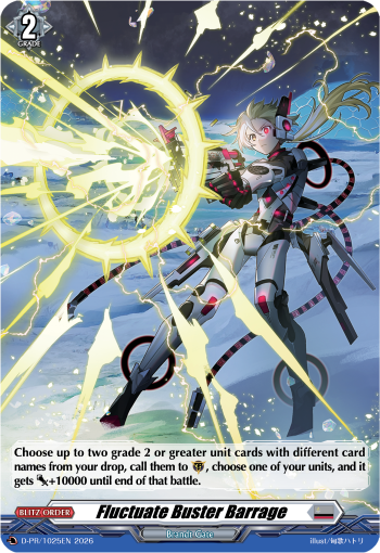 Fluctuate Buster Barrage (PR-FOIL)