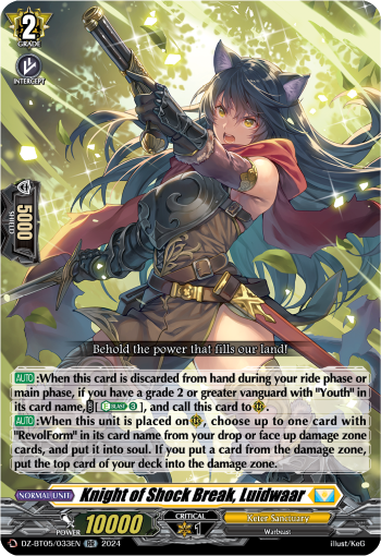Knight of Shock Break, Luidwaar (RR)