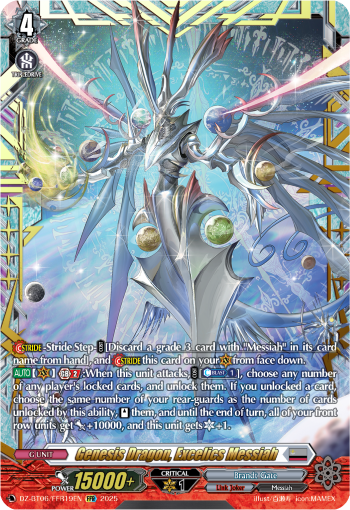 Genesis Dragon, Excelics Messiah (FFR)