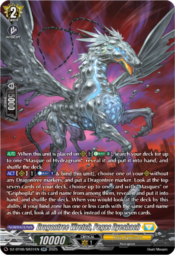 Dragontree Wretch, Pegas Dyeshach (SR)