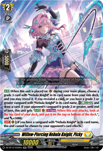 Willow-Piercing Nebula Knight, Picky (RR)
