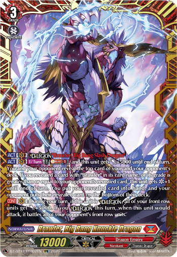 Brawler, Big Bang Knuckle Dragon (FFR)