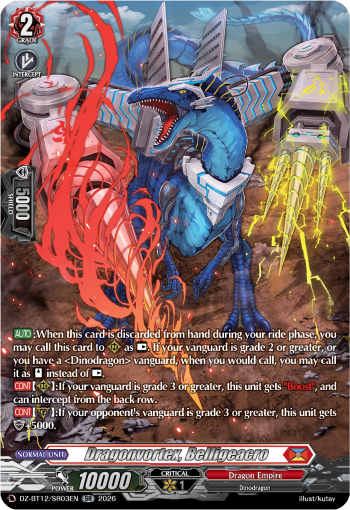 Dragonvortex, Belligeacro (SR)