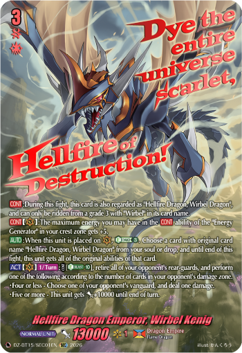 Hellfire Dragon Emperor, Wirbel Kenig (SEC)