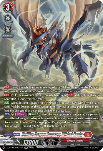 Hellfire Dragon Emperor, Wirbel Kenig (SR)