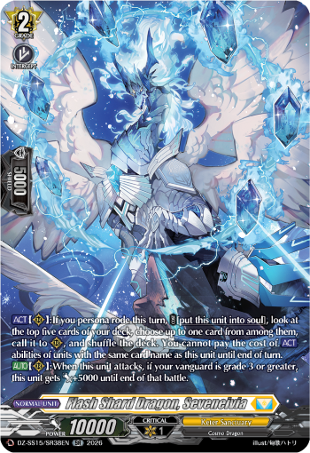Flash Shard Dragon, Seveneivia (SR)