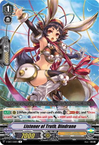 Listener of Truth, Dindrane