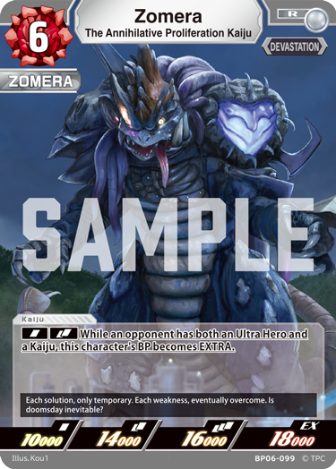 Zomera - The Annihilative Proliferation Kaiju [Level 6] (R)
