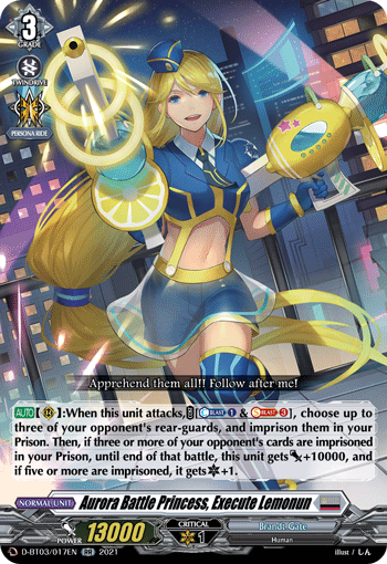 Aurora Battle Princess, Execute Lemonun