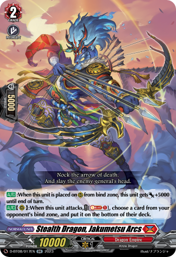 Stealth Dragon, Jakumetsu Arcs