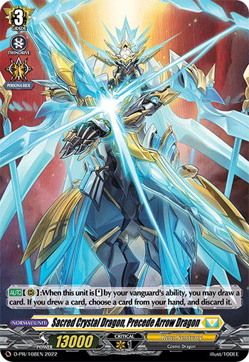 Sacred Crystal Dragon, Precede Arrow Dragon (PR-FOIL)