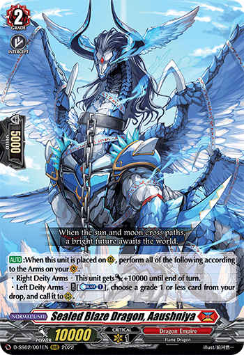 Sealed Blaze Dragon, Aaushniya