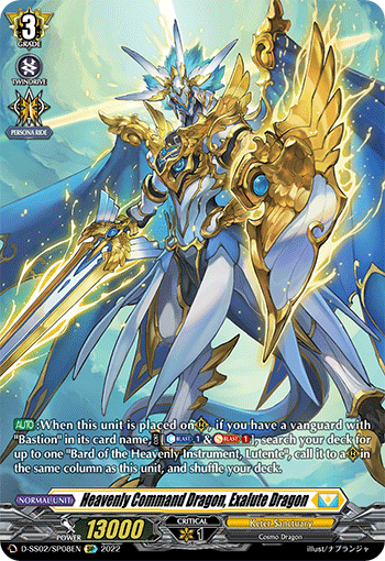 Heavenly Command Dragon, Exalute Dragon (SP)