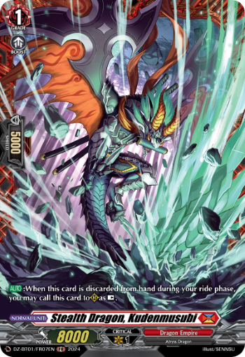 Stealth Dragon, Kudenmusubi (FR)