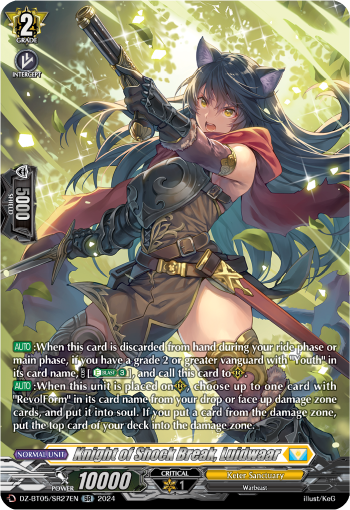 Knight of Shock Break, Luidwaar (SR)