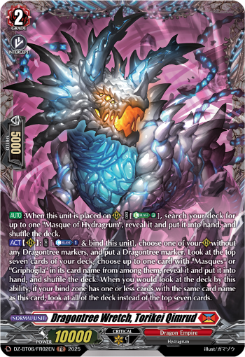 Dragontree Wretch, Torikei Qimrud (FR)