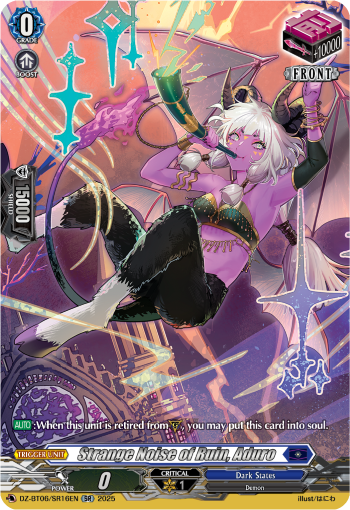 Strange Noise of Ruin, Aduro (SR)