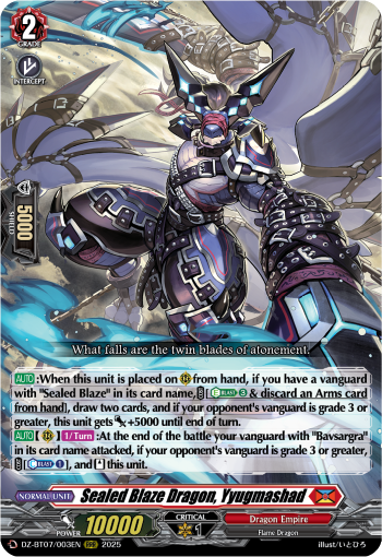 Sealed Blaze Dragon, Yyugmashad (RRR)