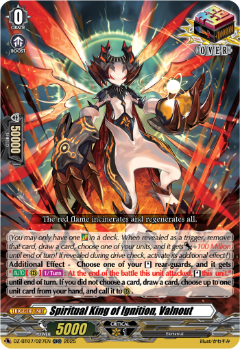 Spiritual King of Ignition, Valnout (ORR)