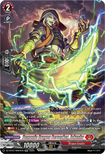 Demonic Dragon Berserker, Jokushu (SR)