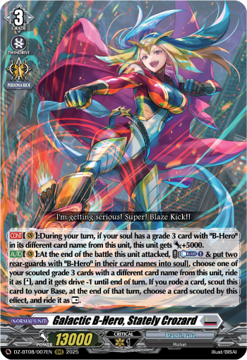 Galactic B-Hero, Stately Crozard (RRR)