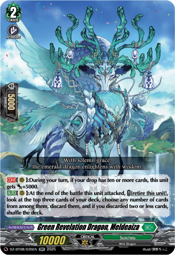 Green Revelation Dragon, Meldeaiza (RR)