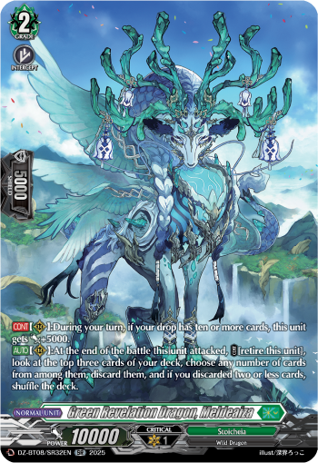 Green Revelation Dragon, Meldeaiza (SR)
