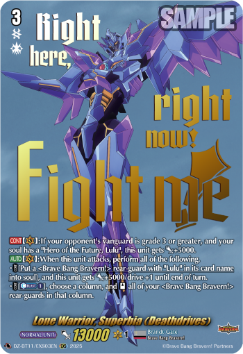 Lone Warrior, Superbia (Deathdrives) (EXS)