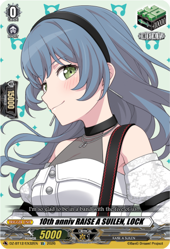 10th anniv RAISE A SUILEN, LOCK (EX)