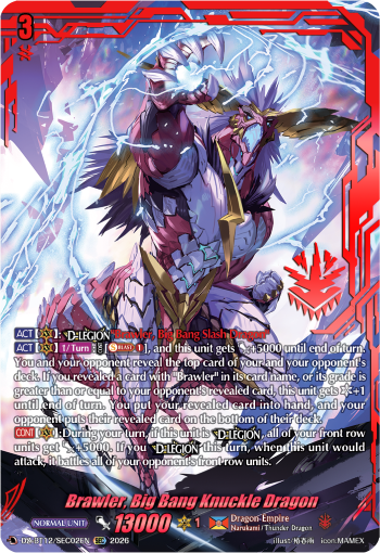 Brawler, Big Bang Knuckle Dragon (SEC)