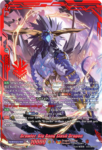 Brawler, Big Bang Slash Dragon (SEC)