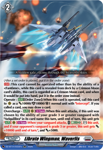 Librate Wingman, Waverlis (RR)