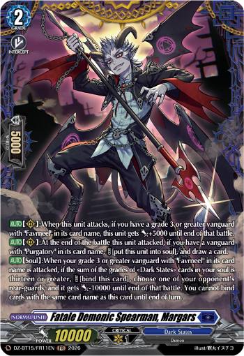 Fatale Demonic Spearman, Margars (FR)