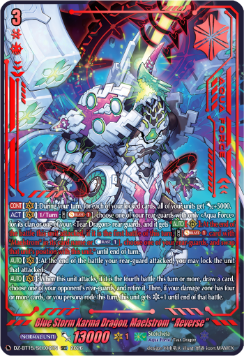 Blue Storm Karma Dragon, Maelstrom "Яeverse" (SEC)
