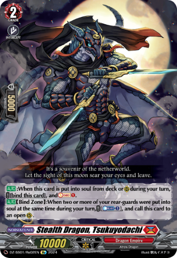 Stealth Dragon, Tsukuyodachi (Re)