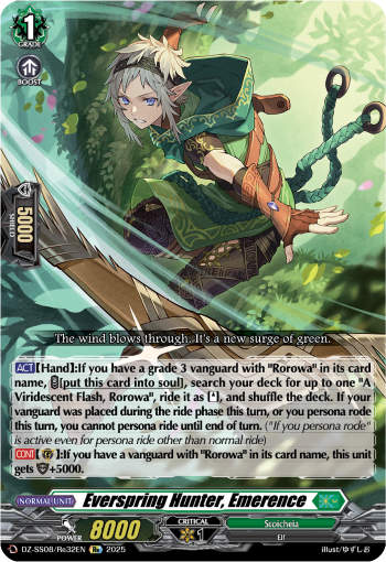 Everspring Hunter, Emerence (Re)