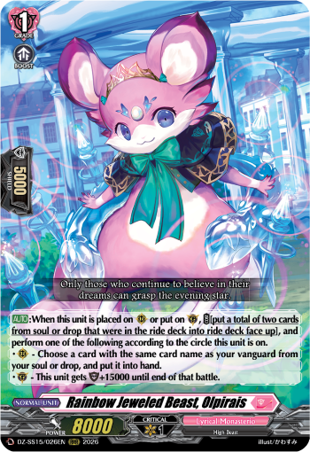 Rainbow Jeweled Beast, Olpirais (RRR)