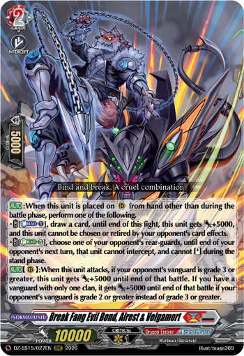 Break Fang Evil Bond, Alrest & Volgamort (RRR)