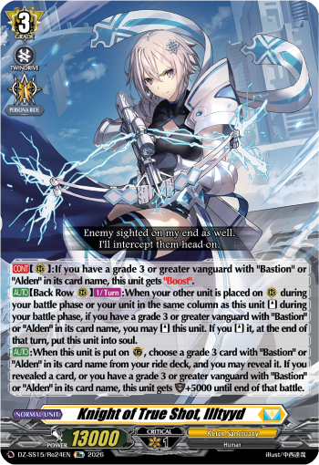 Knight of True Shot, Illtyyd (Re)