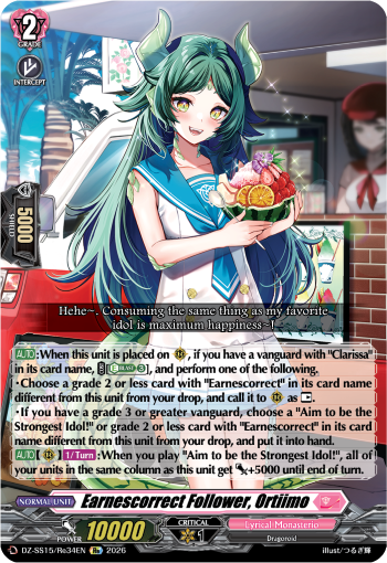 Earnescorrect Follower, Ortilmo (Re)