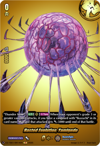 Hasted Evolution, Yamigedo (BR)